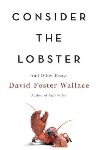 Cover of Consider the Lobster and Other Essays