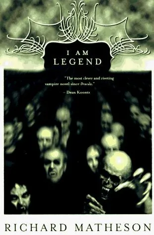 Cover of I Am Legend and Other Stories